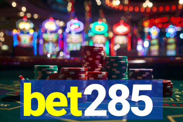bet285