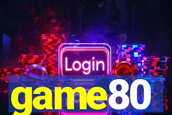game80