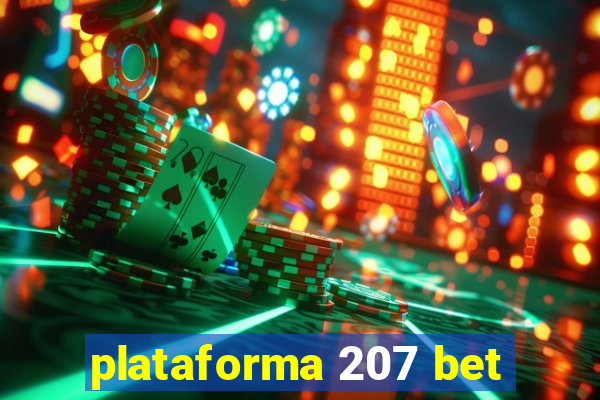 plataforma 207 bet