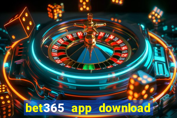 bet365 app download play store