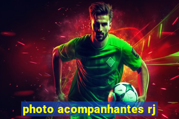 photo acompanhantes rj