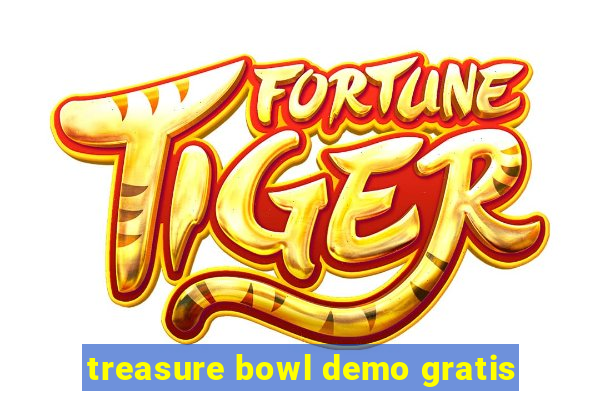 treasure bowl demo gratis