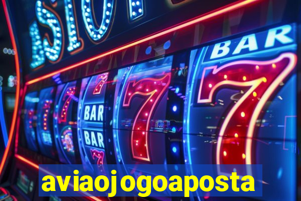 aviaojogoaposta