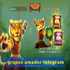 grupos amador telegram
