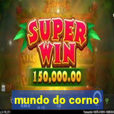 mundo do corno