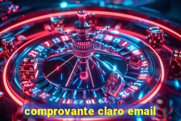 comprovante claro email