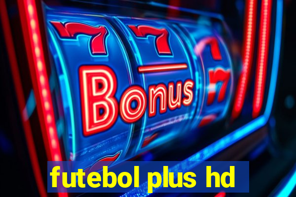 futebol plus hd