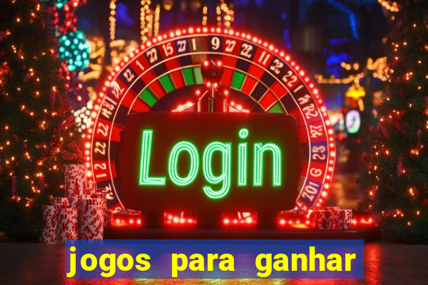 jogos para ganhar dinheiro pelo celular
