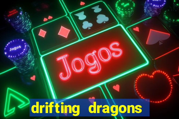 drifting dragons season 2