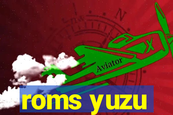 roms yuzu
