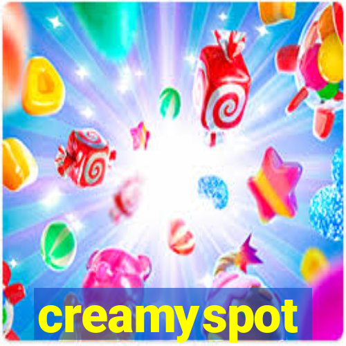 creamyspot