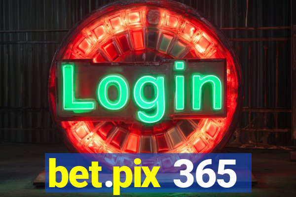 bet.pix 365