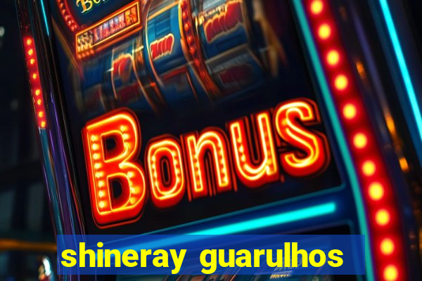 shineray guarulhos