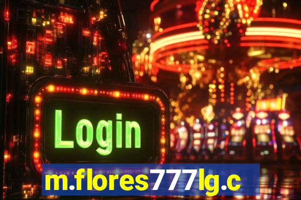 m.flores777lg.com