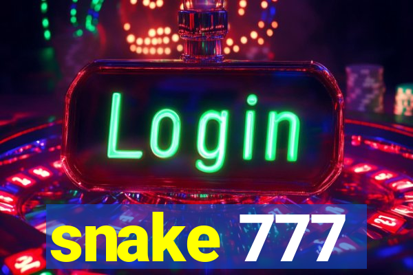 snake 777