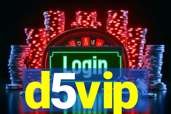 d5vip
