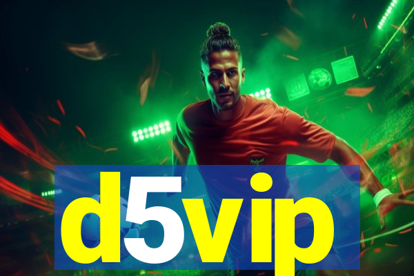 d5vip