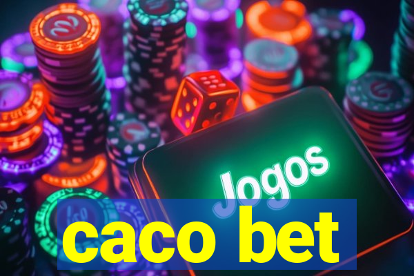 caco bet