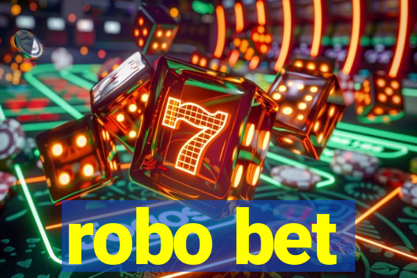 robo bet