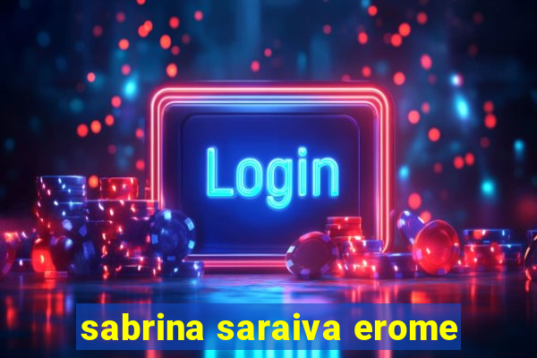 sabrina saraiva erome