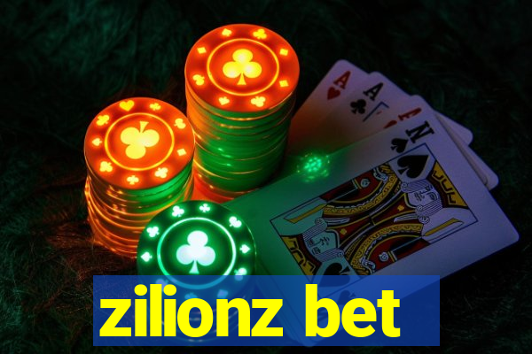 zilionz bet