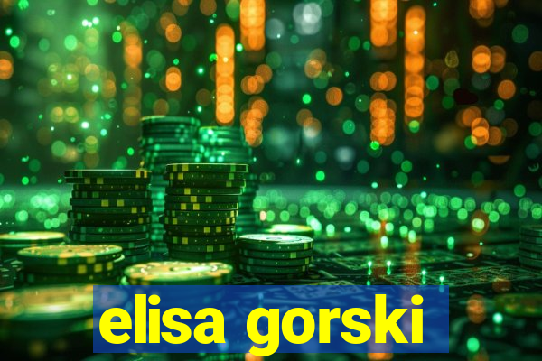 elisa gorski