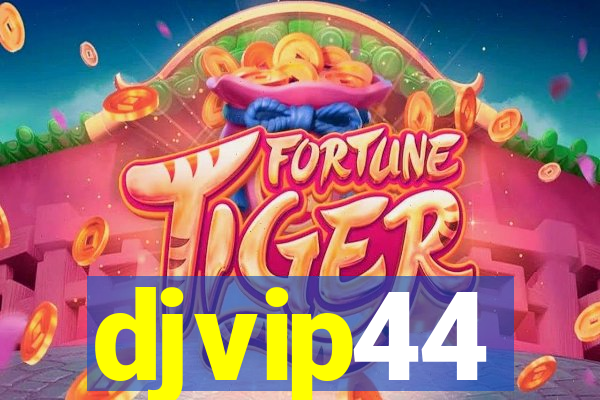 djvip44