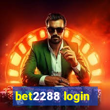 bet2288 login