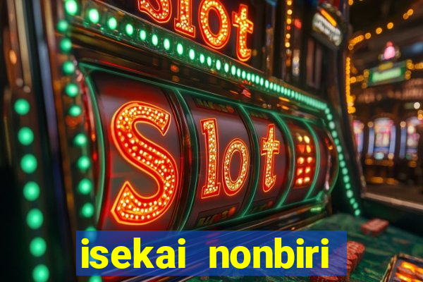 isekai nonbiri nouka anime dublado