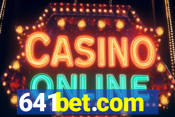 641bet.com