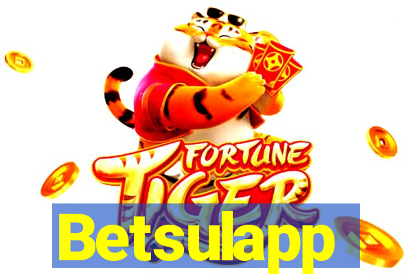 Betsulapp