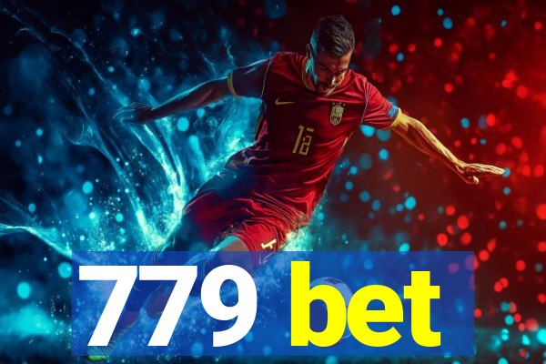 779 bet