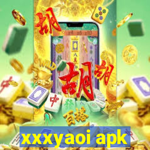 xxxyaoi apk