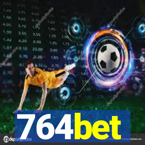 764bet