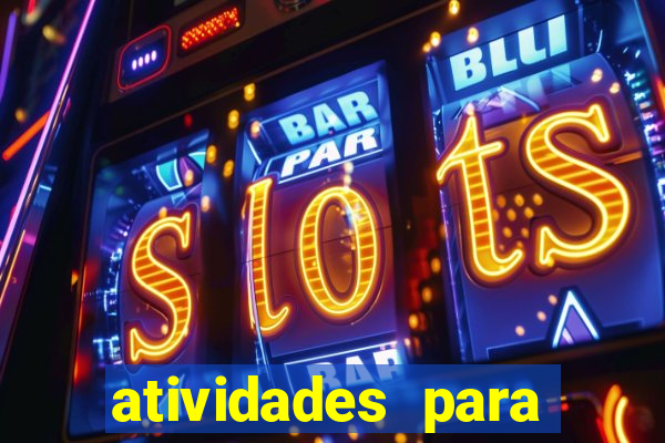 atividades para alunos especiais para imprimir