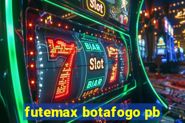 futemax botafogo pb