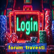 forum travesti porto alegre