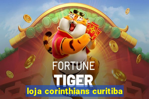 loja corinthians curitiba