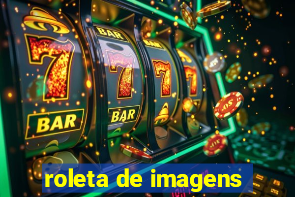 roleta de imagens