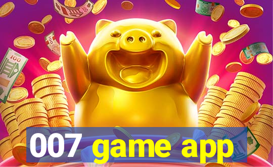 007 game app
