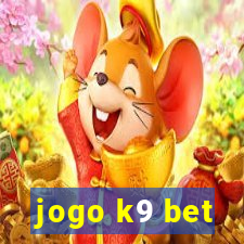 jogo k9 bet