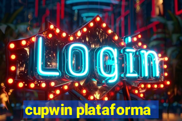 cupwin plataforma