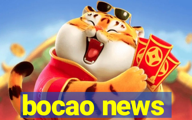 bocao news