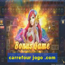carrefour jogo .com