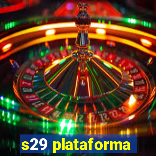 s29 plataforma