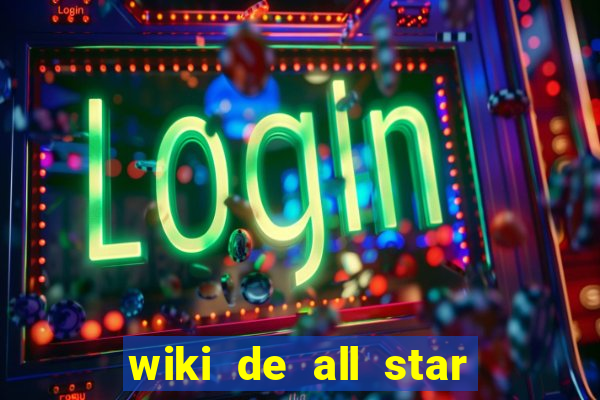 wiki de all star tower defense