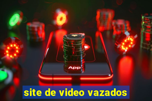 site de video vazados