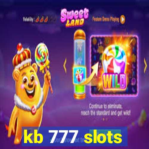 kb 777 slots