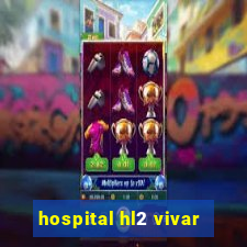hospital hl2 vivar