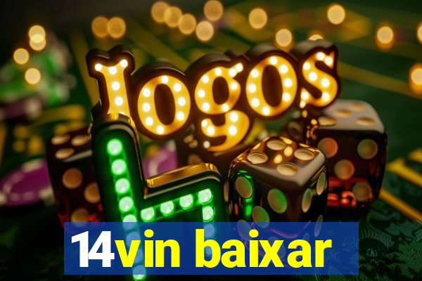 14vin baixar
